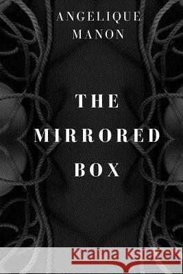 The Mirrored Box Angelique Manon 9780992903749 LR Price - książka