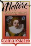 The Misanthrope and Tartuffe, by Molière Wilbur, Richard 9780156605175 Harvest Books