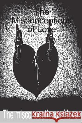 The Misconceptions of Love Candace Blaney 9781387863730 Lulu.com - książka