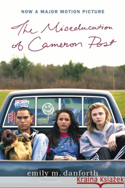 The Miseducation of Cameron Post Movie Tie-In Edition Danforth, Emily M. 9780062884497 Balzer & Bray/Harperteen - książka