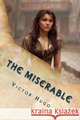 The miserable: Tome II, Cosette Hugo, Victor 9781500479961 Createspace - książka
