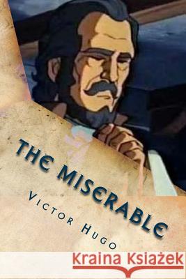 The miserable: Tome V, Jean Valjean Hugo, Victor 9781500481094 Createspace - książka