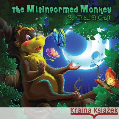 The Misinformed Monkey Chad Craft 9780881444926 Yorkshire Publishing - książka
