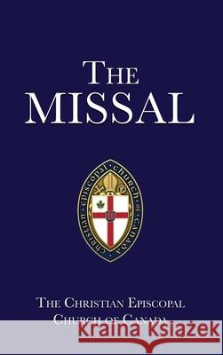 The Missal Christian Episcopal Church of Canada 9781662892295 Xulon Press - książka