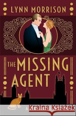 The Missing Agent Lynn Morrison   9781739263225 Marketing Chair - książka