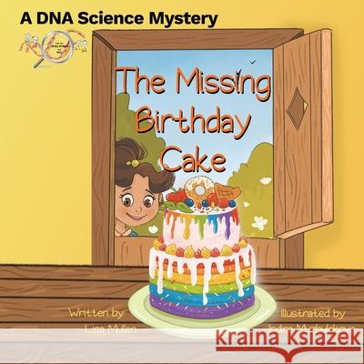 The Missing Birthday Cake Lisa Mullan Indira Muzbulakova 9781914581007 Dinky Press Ltd - książka