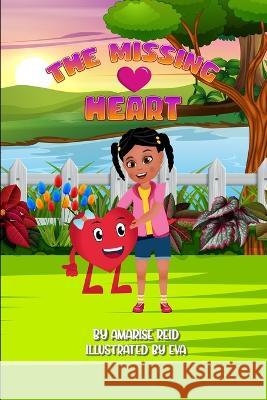 The Missing Heart Carleen Bryan, Omar Reid, Shantell Reid 9798357192752 Independently Published - książka