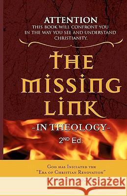 The Missing Link - In Theology: Second Edition Mercado, Frank 9780977934973 Editorial Nueva Vida - książka