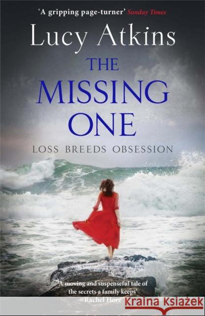 The Missing One Lucy Atkins 9781848663206 Quercus Publishing - książka