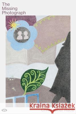 The Missing Photograph Christopher Race 9781923388048 Wakefield Press - książka