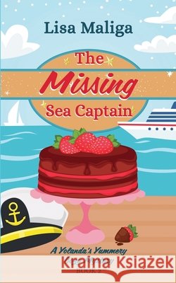 The Missing Sea Captain Lisa Maliga 9798985044126 Lisa Maliga - książka