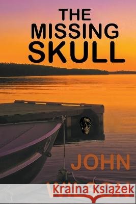 The Missing Skull John Wilson   9798223144526 John Wilson - książka