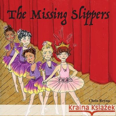 The Missing Slippers Chela Reyna Michaela Martinez 9780578610290 Chela Reyna - książka