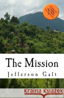 The Mission Jefferson Galt 9781484072103 Createspace - książka