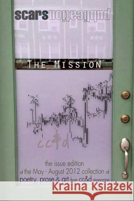 The Mission (issues edition) Kuypers, Janet 9781478342571 Createspace Independent Publishing Platform - książka