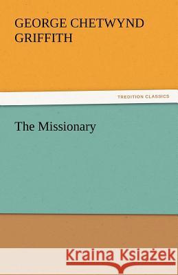 The Missionary  9783842435933 tredition GmbH - książka