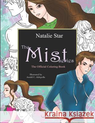 The Mist Series Official Coloring Book Arnild C. Aldepolla Natalie Star 9781729274842 Independently Published - książka