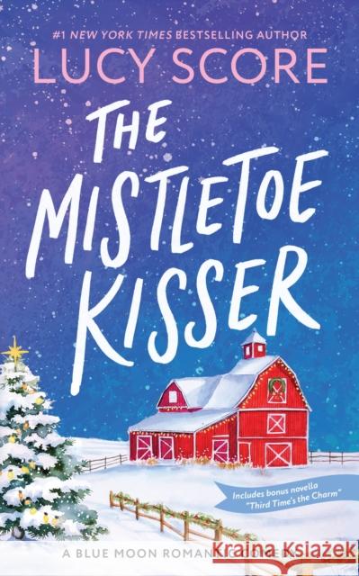 The Mistletoe Kisser Lucy Score 9781464249204 Sourcebooks, Inc - książka