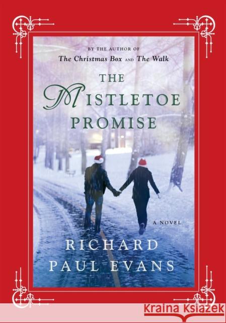 The Mistletoe Promise Richard Paul Evans 9781476728209 Simon & Schuster - książka