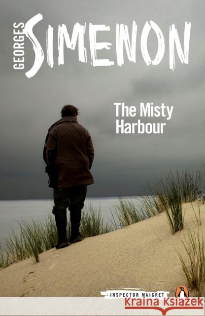 The Misty Harbour: Inspector Maigret Georges Simenon 9780141394794 Penguin Books Ltd - książka