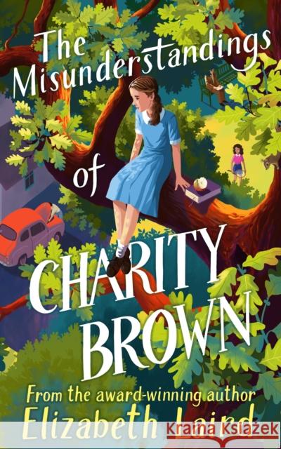 The Misunderstandings of Charity Brown Laird, Elizabeth 9781529075632 Pan Macmillan - książka