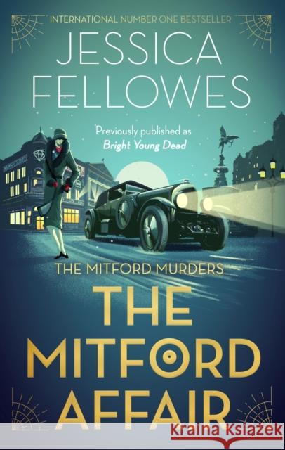 The Mitford Affair: Pamela Mitford and the treasure hunt murder Jessica Fellowes 9780751580549 Little, Brown Book Group - książka