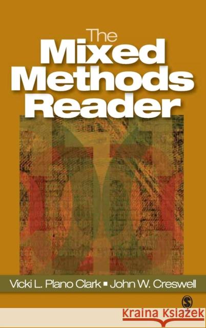 The Mixed Methods Reader John W. Creswell Vicki L. Plano Clark Vicki L. Plan 9781412951449 Sage Publications - książka