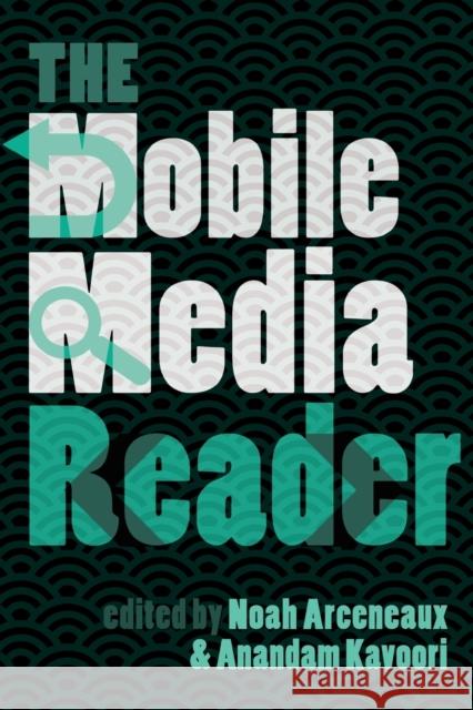 The Mobile Media Reader  9781433113000 Peter Lang Publishing Inc - książka