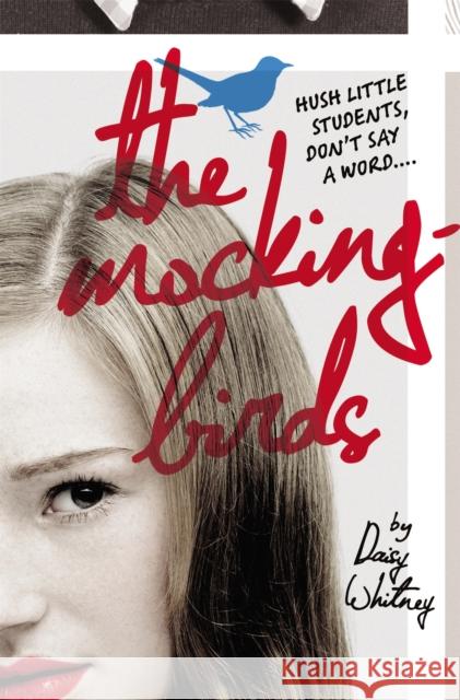 The Mockingbirds Daisy Whitney 9780316090544 Little, Brown Books for Young Readers - książka