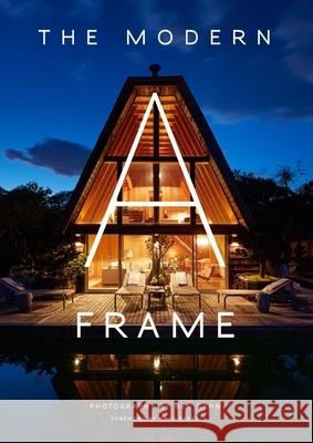 The Modern A-Frame Chad Randl 9781423647638 Gibbs M. Smith Inc - książka