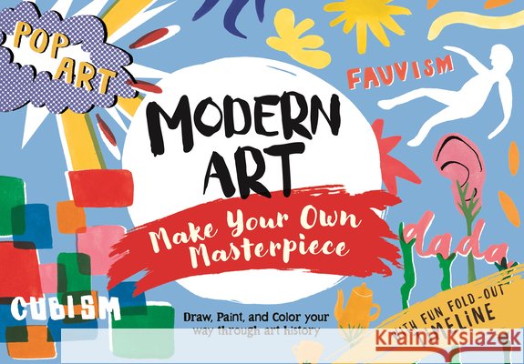 The Modern Art Activity Book Ashley L Sophie Schrey 9781915751560 Lom Art Us - książka