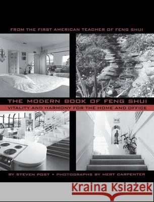 The Modern Book of Feng Shui Steven Post Mert Carpenter Thomas Lin Lun 9781596874725 iBooks - książka