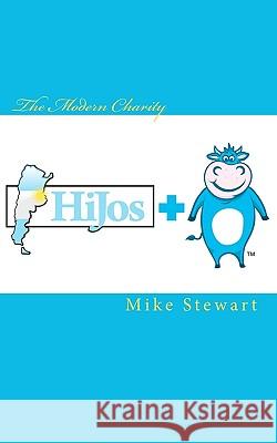 The Modern Charity Mike Stewart 9781449997205 Createspace - książka