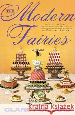 The Modern Fairies Clare Pollard 9781668049426 Avid Reader Press / Simon & Schuster - książka