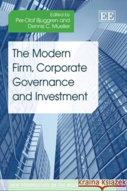 The Modern Firm, Corporate Governance and Investment  9781848442252 Edward Elgar Publishing Ltd - książka
