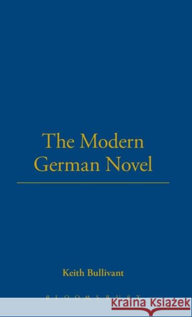 The Modern German Novel Keith Bullivant 9780854965229 Berg Publishers - książka