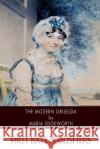 The Modern Griselda Maria Edgeworth 9781505612189 Createspace