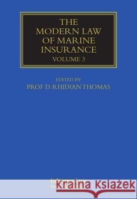 The Modern Law of Marine Insurance: Volume 3 Thomas, Rhidian 9781843118121  - książka