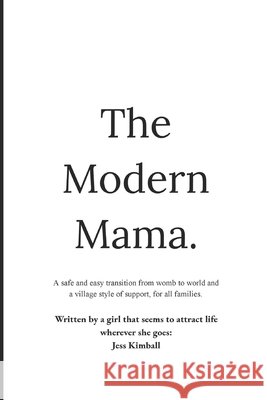 The Modern Mama Kimball, Jess 9798720949488 Independently Published - książka