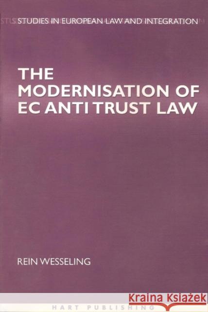 The Modernisation of EC Antitrust Law Rein Wesseling 9781841131214 Hart Publishing - książka