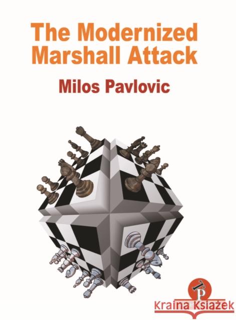 The Modernized Marshall Attack Pavlovic 9789492510853 Thinkers Publishing - książka