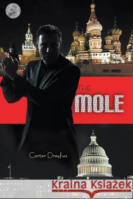 The Mole Carter Dreyfuss 9781635240931 Litfire Publishing, LLC - książka