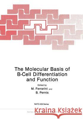 The Molecular Basis of B-Cell Differentiation and Function  9781468470376 Springer - książka