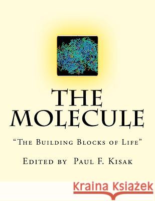 The Molecule: 