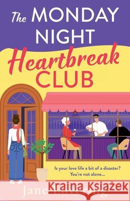 The Monday Night Heartbreak Club Jane Lovering 9781835332603 Boldwood Books Ltd - książka