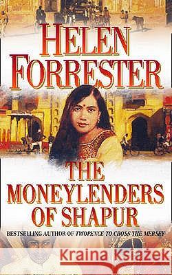 The Moneylenders of Shahpur Helen Forrester 9780007305155 HARPERCOLLINS PUBLISHERS - książka
