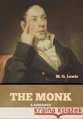 The Monk M. G. Lewis 9781647997939 Bibliotech Press - książka