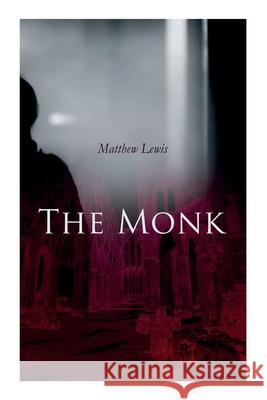 The Monk Matthew Lewis 9788027305711 e-artnow - książka
