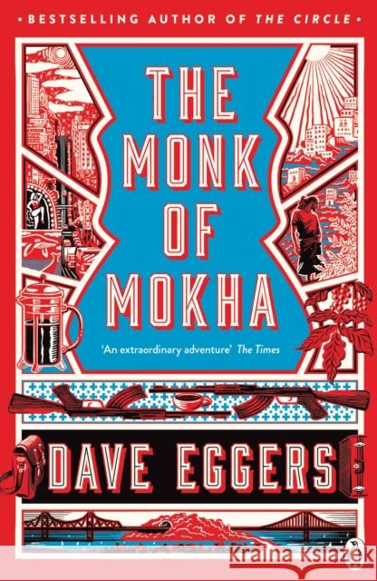 The Monk of Mokha Eggers Dave 9780241975367 Penguin Books Ltd - książka