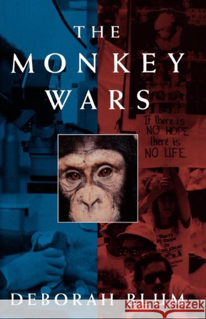 The Monkey Wars Deborah Blum 9780195101096 Oxford University Press - książka